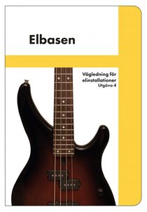 SEK Handbok 436 - Elbasen – Vägledning för elinstallationer