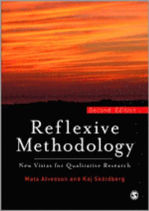 Reflexive methodology : new vistas for qualitative research | 1:a upplagan