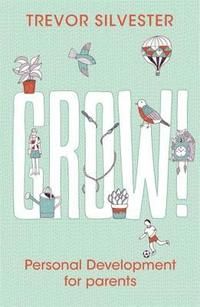 Grow! - personal development for parents