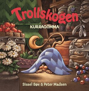 Trollskogen – Kurragömma