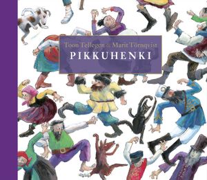 Pikkuhenki : berättelsen om en mycket liten häxa | 1:a upplagan