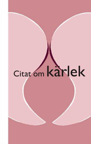 Citat om kärlek