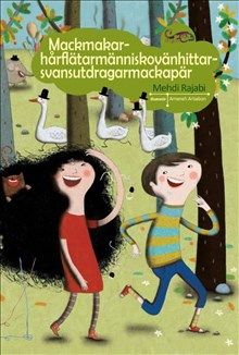 Mackmakarhårflätarmänniskovänhittarsvansutdragarmackapär | 0:e upplagan