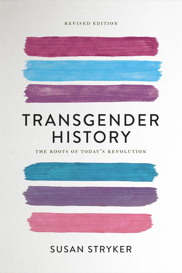 Transgender History (Second Edition) | 17 002:a upplagan