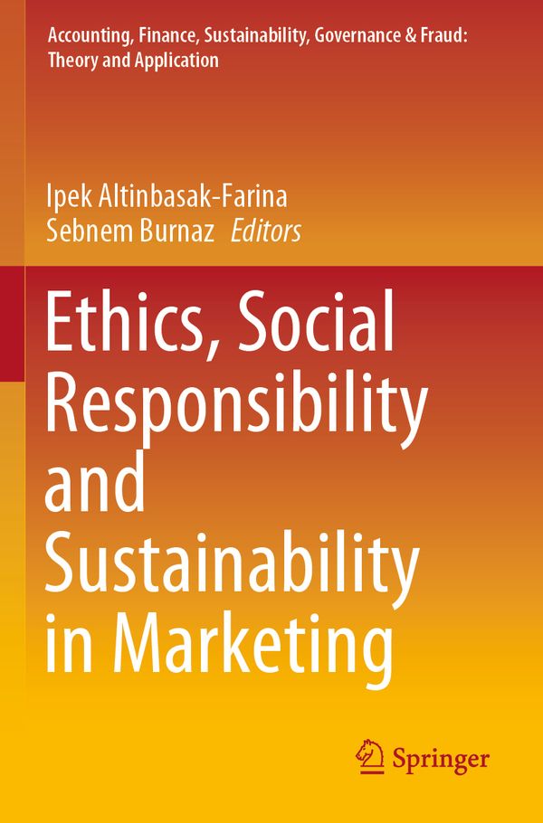 Ethics, Social Responsibility and Sustainability in Marketing | 1:a upplagan