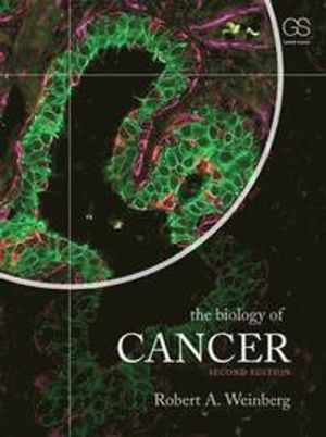 The Biology of Cancer |  2:e upplagan