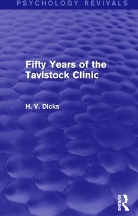 Fifty Years of the Tavistock Clinic | 1:a upplagan