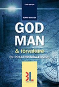 God man & förvaltare | 0:e upplagan