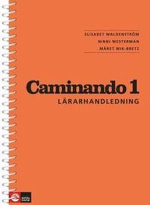 Caminando. 1, Lärarhandledning | 3:e upplagan