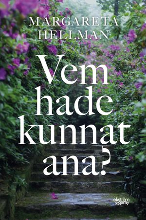 Vem hade kunnat ana? | 1:a upplagan