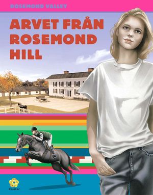 Arvet från Rosemond Hill | 1:a upplagan