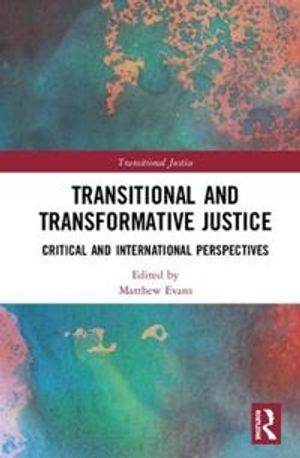 Transitional and Transformative Justice