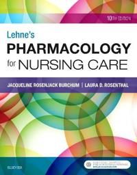 Lehne's Pharmacology for Nursing Care | 10:e upplagan