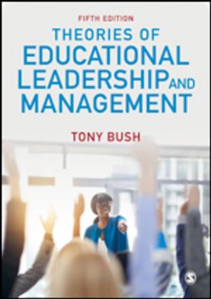 Theories of Educational Leadership and Management | 5:e upplagan