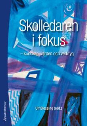 Skolledaren i fokus | 1:a upplagan