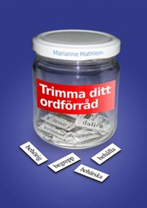 Trimma ditt ordförråd inkl. facit