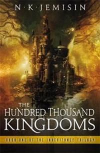 The Hundred Thousand Kingdoms | 0:e upplagan
