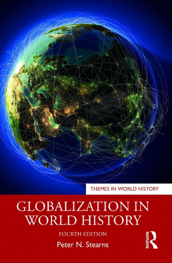 Globalization in World History | 4:e upplagan
