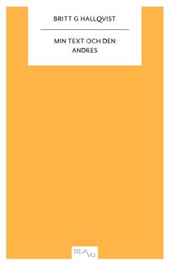 Min text och den andres | 0:e upplagan