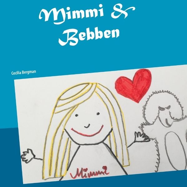 Mimmi & Bebben | 1:a upplagan