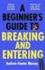 A Beginner's Guide to Breaking and Entering