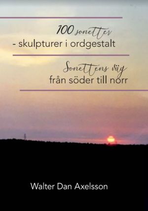 100 sonetter - skulpturer i ordgestalt