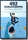 492 överlevnadstips för små företag i lågkonjunktur | 0:e upplagan