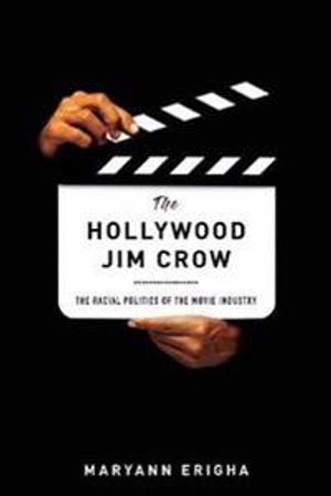 The Hollywood Jim Crow