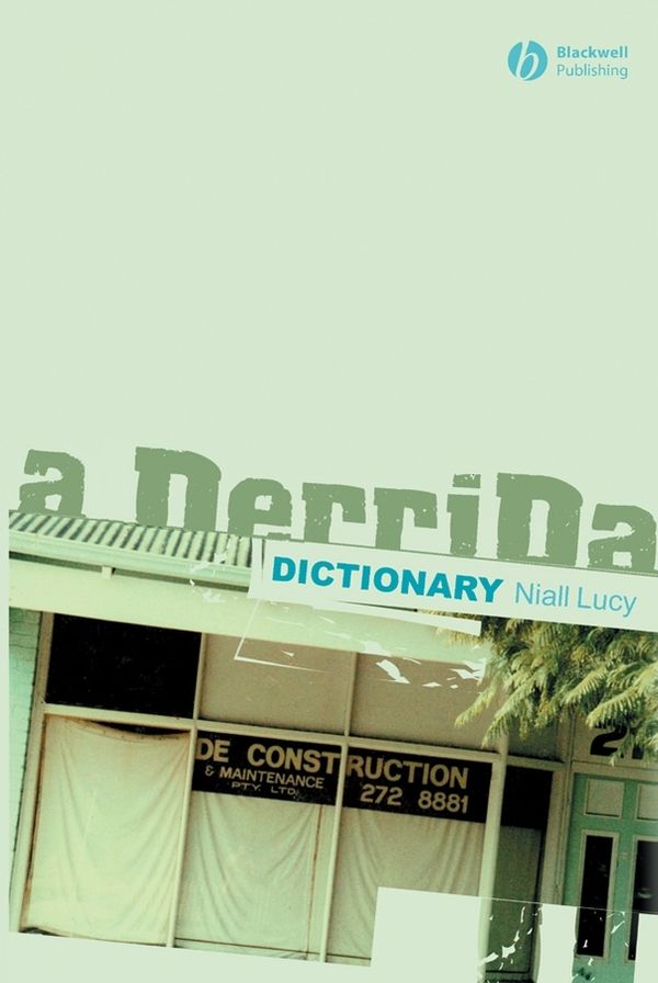 A Derrida Dictionary | 1:a upplagan