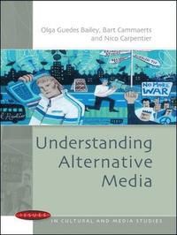 Understanding Alternative Media