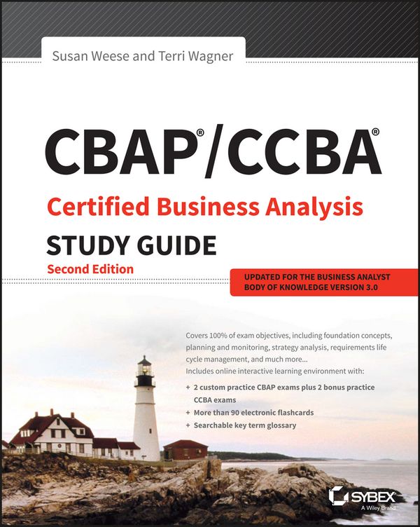 CBAP / CCBA Certified Business Analysis Study Guide, 2nd Edition | 1:a upplagan