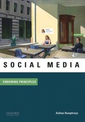 Social Media: Enduring Principles