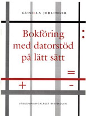 Bokföring med datorstöd på lätt sätt