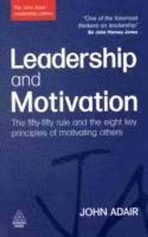 Leadership and Motivation | 1:a upplagan