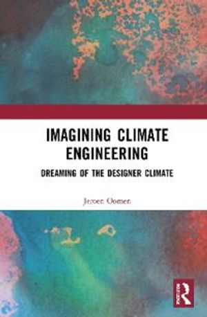 Imagining Climate Engineering | 1:a upplagan