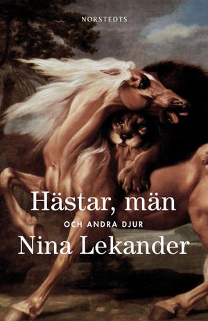 Hästar, män och andra djur | 1:a upplagan