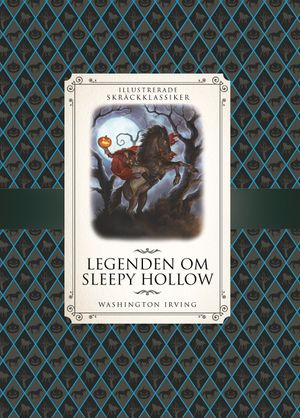 Legenden om Sleepy Hollow | 1:a upplagan