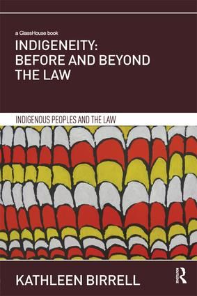 Indigeneity: Before and Beyond the Law | 1:a upplagan