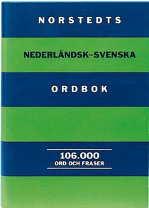 Norstedts nederländsk-svenska ordbok : 106.000 ord och fraser