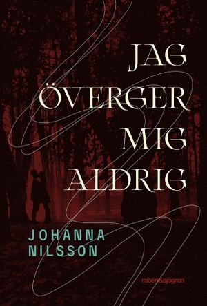 Jag överger mig aldrig | 1:a upplagan