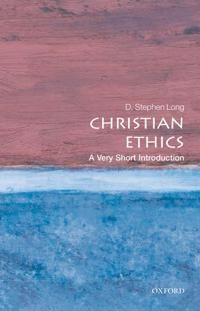 Christian Ethics | 0:e upplagan