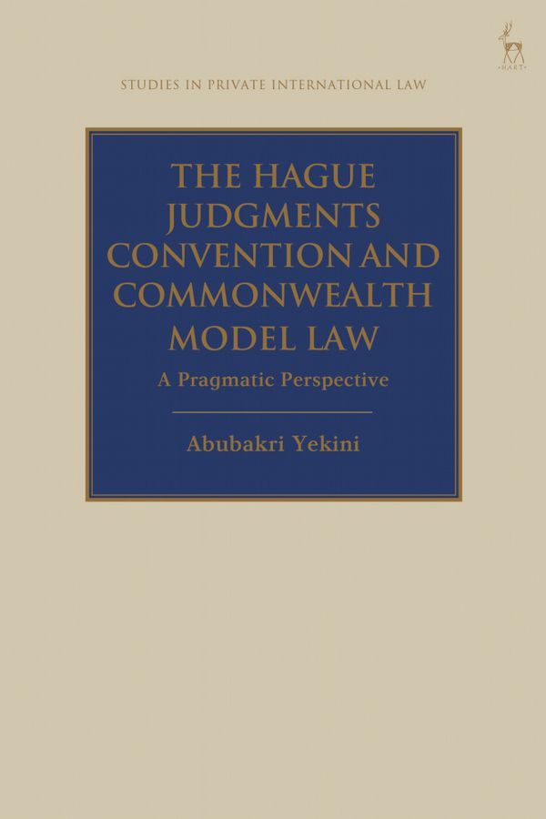 The Hague Judgments Convention and Commonwealth Model Law | 0:e upplagan