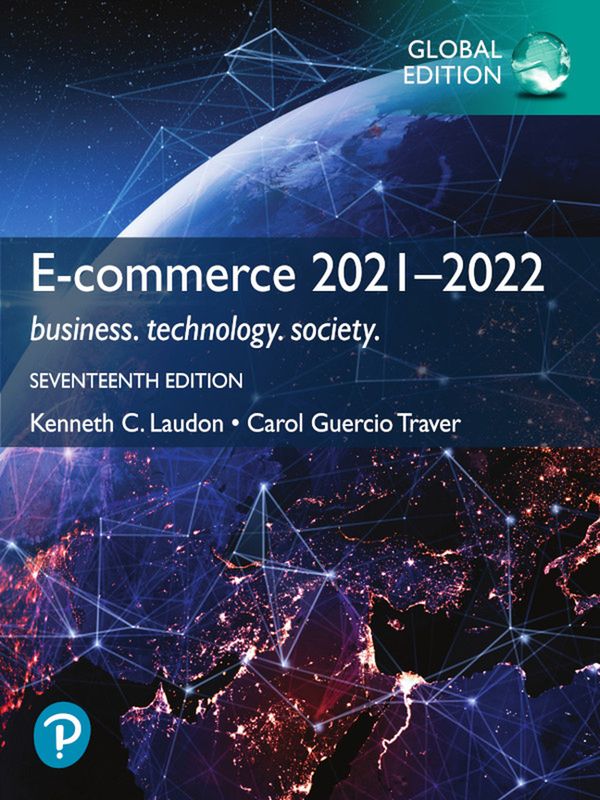 E-Commerce 2021-2022: Business, Technology and Society, Global Edition | 7:e upplagan