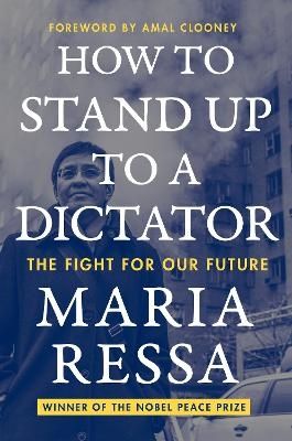 How to Stand Up to a Dictator