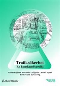 Trafiksäkerhet : en kunskapsöversikt. D. 6 | 2:a upplagan