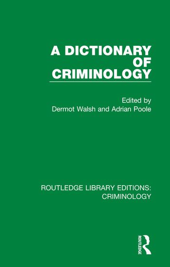 A Dictionary of Criminology | 1:a upplagan