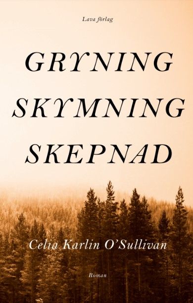 Gryning, Skymning, Skepnad | 0:e upplagan