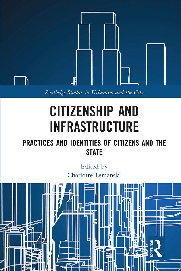 Citizenship and Infrastructure | 1:a upplagan