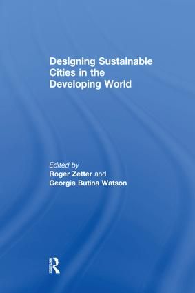 Designing Sustainable Cities in the Developing World | 1:a upplagan