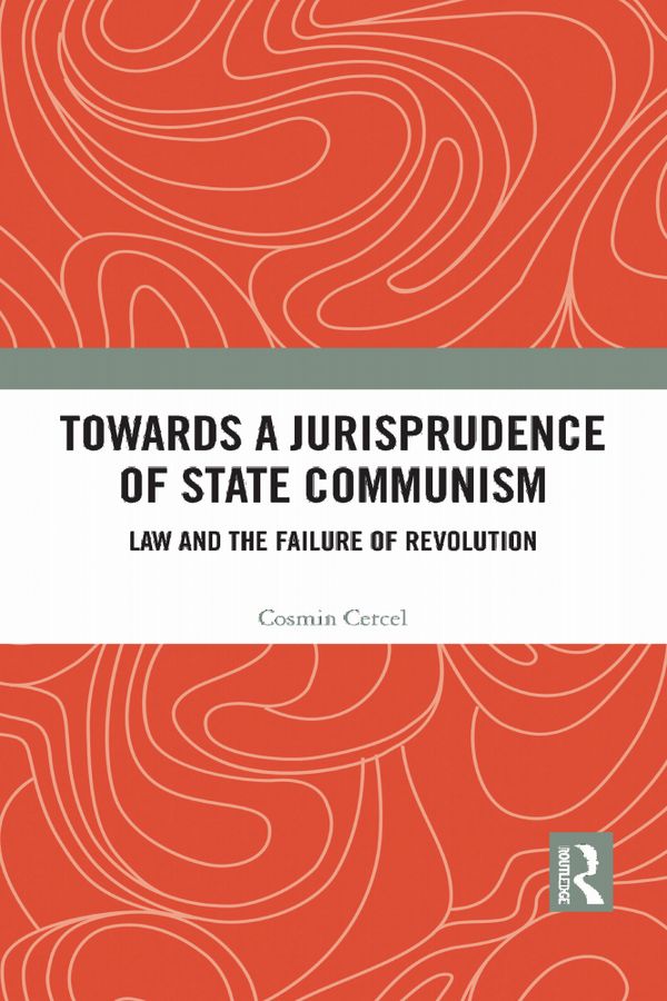 Towards A Jurisprudence of State Communism | 1:a upplagan